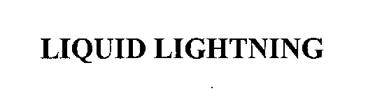 LIQUID LIGHTNING