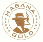 HABANA GOLD