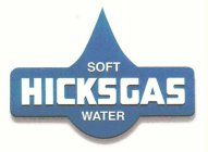 HICKSGAS SOFT WATER