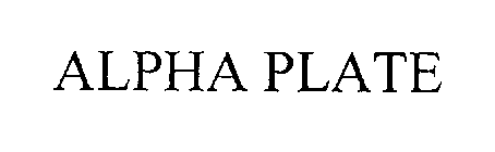 ALPHA PLATE