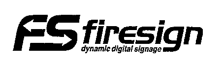 FS FIRESIGN DYNAMIC DIGITAL SIGNAGE