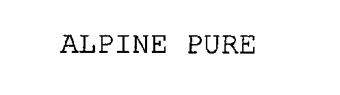 ALPINE PURE