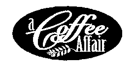 A COFFEE AFFAIR
