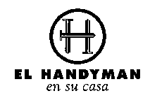 H EL HANDYMAN EN SU CASA