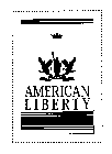 AMERICAN LIBERTY