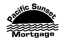 PACIFIC SUNSET MORTGAGE