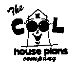 THE COOL HOUSE PLANS COMPANY