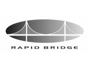 RAPID BRIDGE