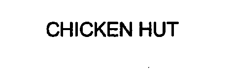 CHICKEN HUT