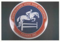 INTERCOLLEGIATE HORSE SHOW ASSOCIATION FOUNDED 1967