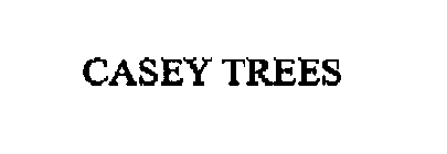 CASEY TREES