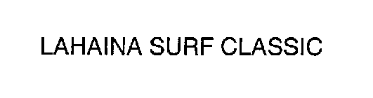 LAHAINA SURF CLASSIC