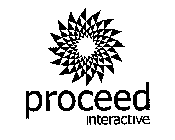PROCEED INTERACTIVE