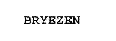 BRYEZEN