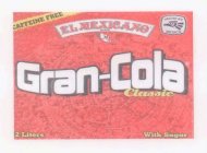 EL MEXICANO GRAN COLA CLASSIC BRAND CAFFEINE FREE WITH SUGAR 2 LITERS HECHO EN MEXICO