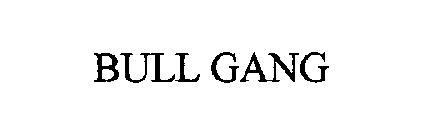 BULL GANG