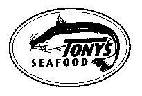 TONY'S SEAFOOD