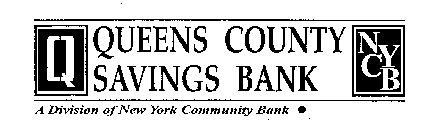 Q QUEENS COUNTY SAVINGS BANK A DIVISION OF NEW YORK COMMUNITY BANK NYCB