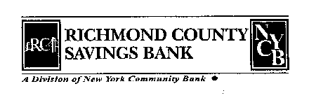 RC RICHMOND COUNTY SAVINGS BANK A DIVISION OF NEW YORK COMMUNITY BANK NYCB