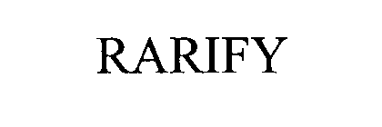 RARIFY