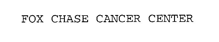FOX CHASE CANCER CENTER