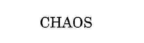 CHAOS