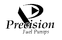 P PRECISION FUEL PUMPS