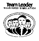 TEAM LEADER READINESS SIMULATION