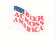 BEER ACROSS AMERICA
