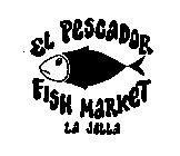 EL PESCADOR FISH MARKET LA JOLLA