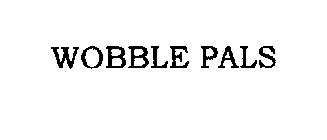 WOBBLE PALS