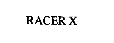 RACER X