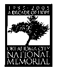 1995-2005 A DECADE OF HOPE OKLAHOMA CITY NATIONAL MEMORIAL