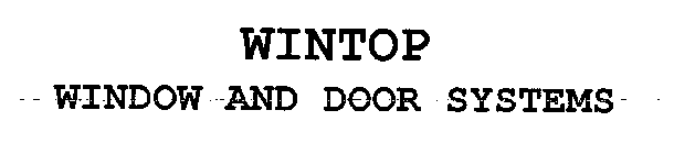 WINTOP WINDOW AND DOOR SYSTEMS