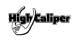 HIGH CALIPER