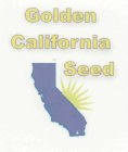 GOLDEN CALIFORNIA SEED