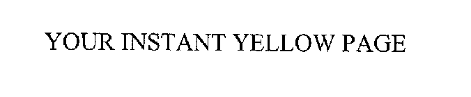 YOUR INSTANT YELLOW PAGE