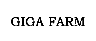 GIGA FARM