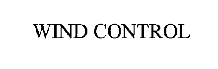 WIND CONTROL
