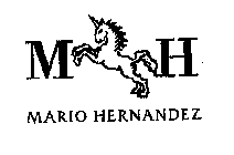 MH MARIO HERNANDEZ