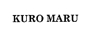 KURO MARU