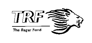 TRF THE REGER FUND