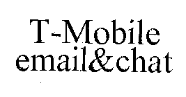 T-MOBILE EMAIL&CHAT