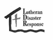 LUTHERAN DISASTER RESPONSE