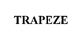 TRAPEZE
