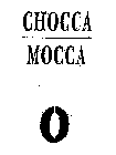 CHOCCA MOCCA
