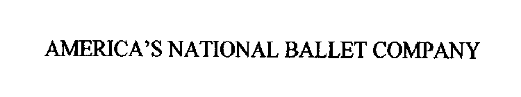 AMERICA'S NATIONAL BALLET COMPANY