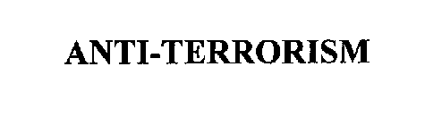 ANTI-TERRORISM