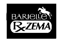 BAREILLE RX ZEMA
