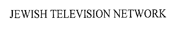 JEWISH TELEVISION NETWORK